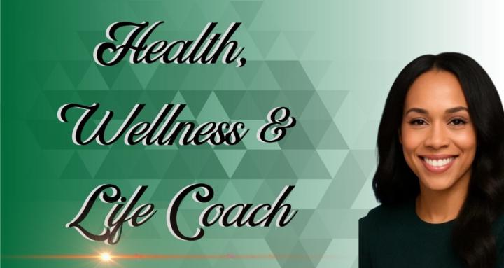 Health, Wellness & Life Coach