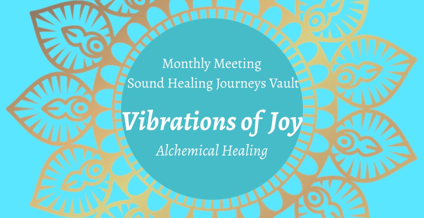 LIVE Sound Bath Healing, Monthly Meeting Archive