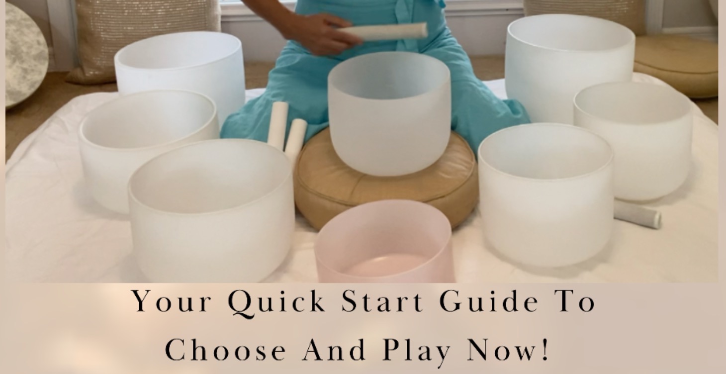 Crystal Singing Bowls Quick Start Guide