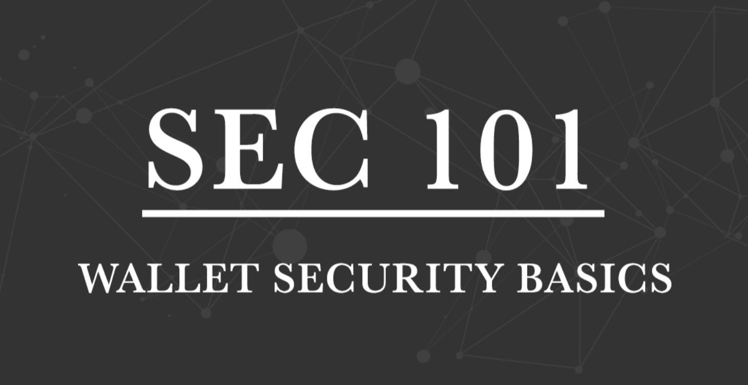 SEC 101 – Wallet Security Basics