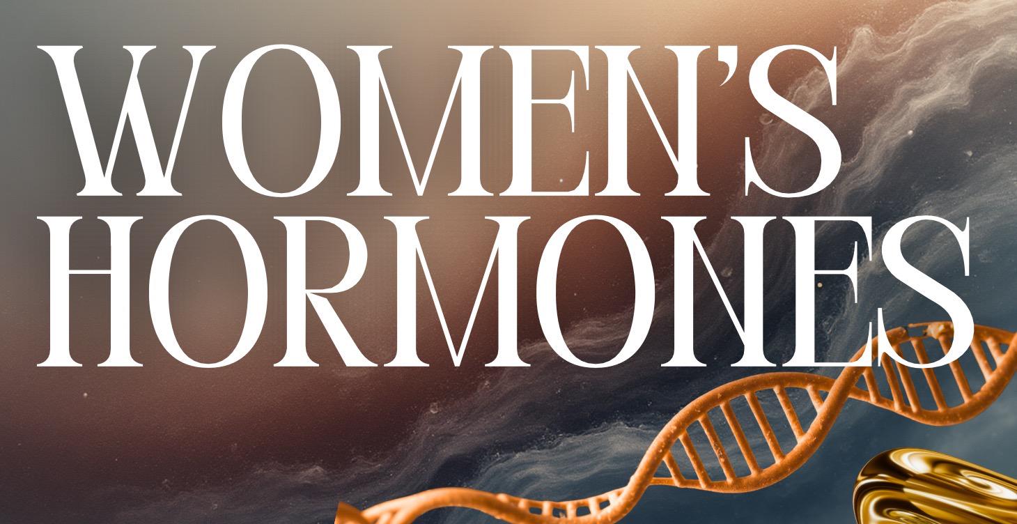 Women & Hormones …