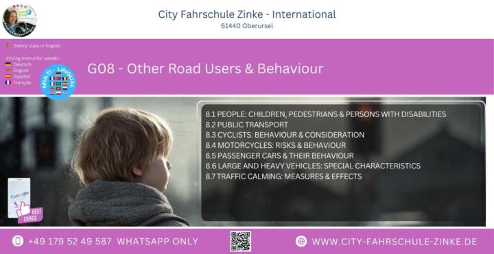 Chapter G 08 - Other Road Users Behaviour 👉 READY
