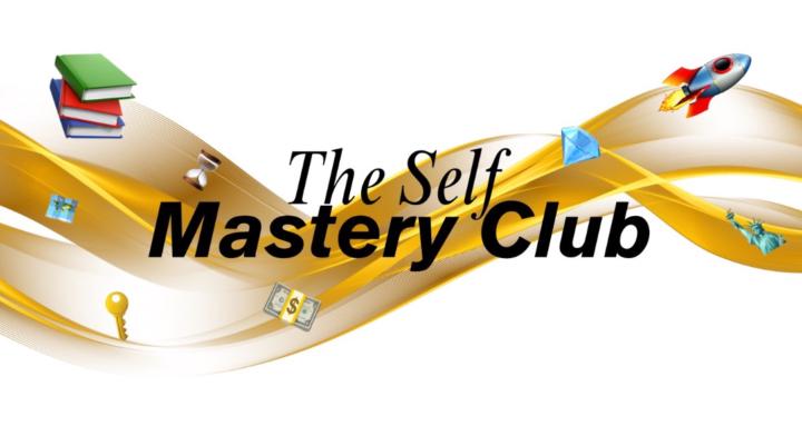 The Self Mastery Club