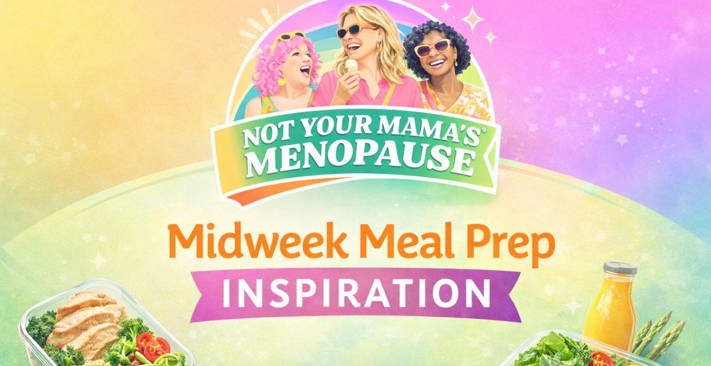 Midweek Meal Prep Inspiration
