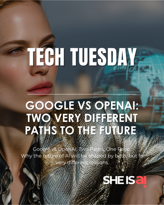 TECH TUESDAY: Google vs OpenAI: Two Very Different Futures