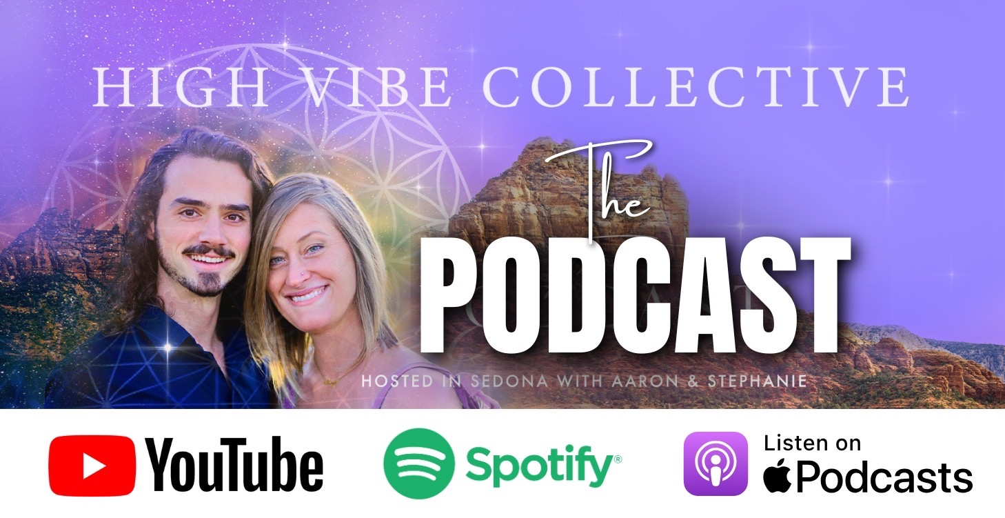 High Vibe Collective Podcast