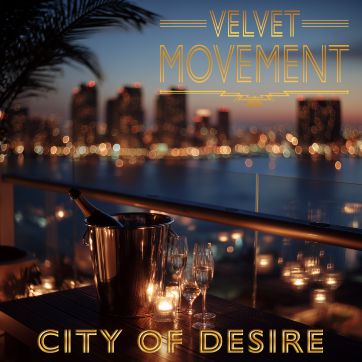 Noch einmal RnB mit Velvet Movement: "City Of Desire"