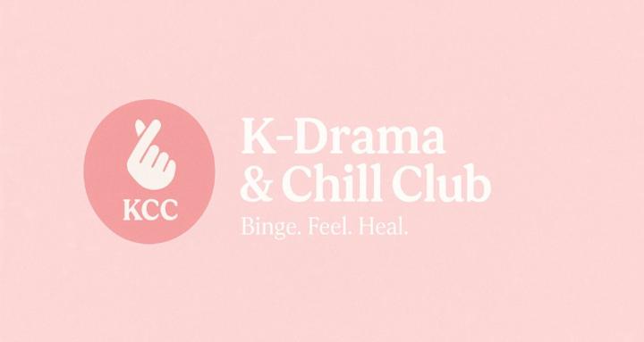 K-Drama and Chill Club