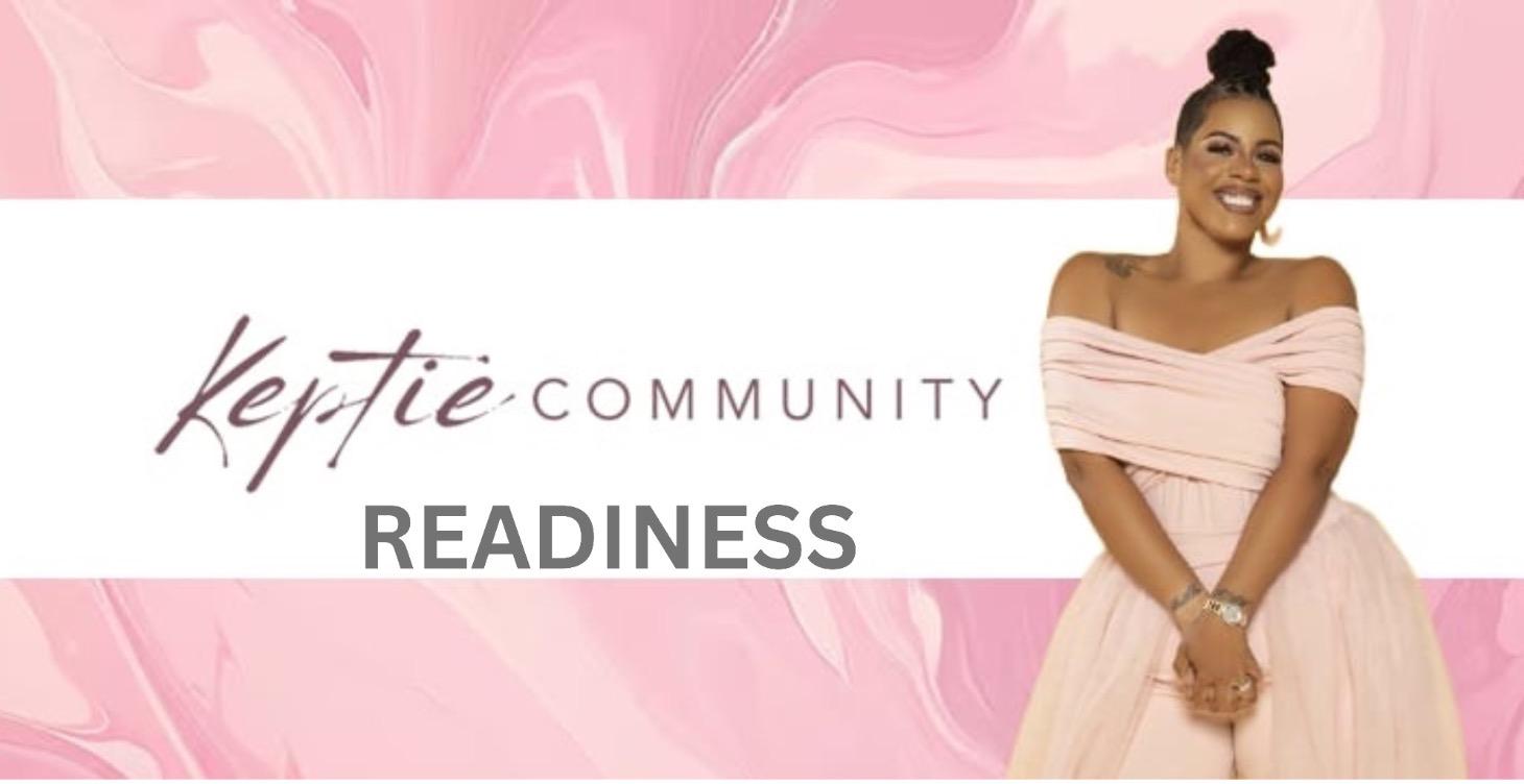 Keptie Community™ Readiness