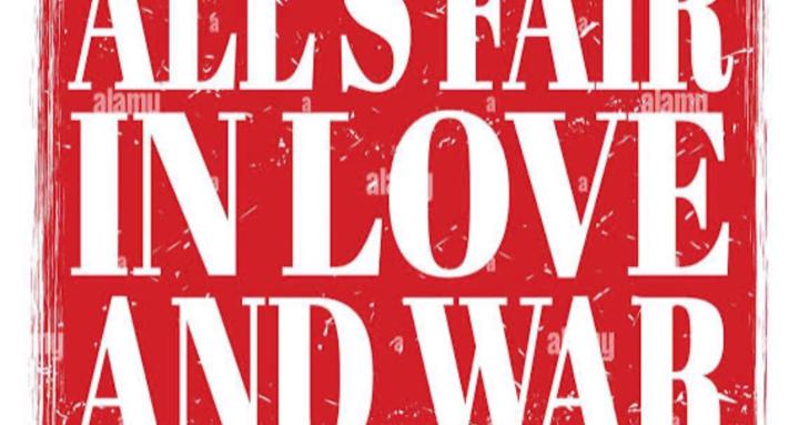 All’s Fair In Love & War 