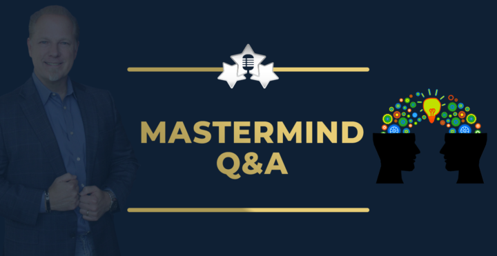 Monthly Q&A | Mastermind