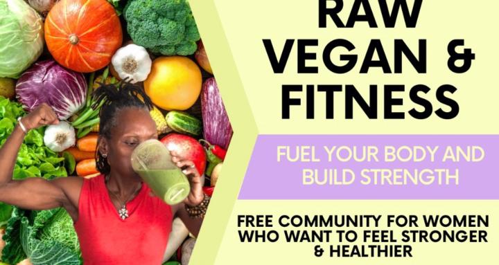 Raw Vegan & Fitness