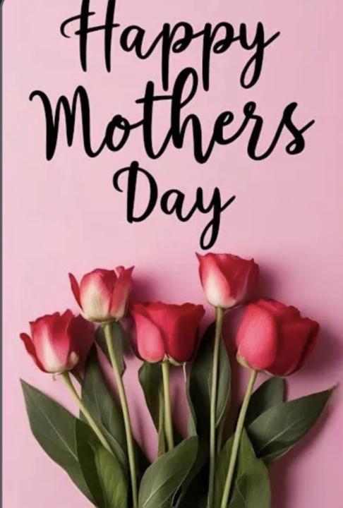 Happy Mother’s Day! 