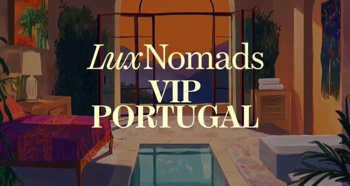 Lux Nomads VIP Portugal
