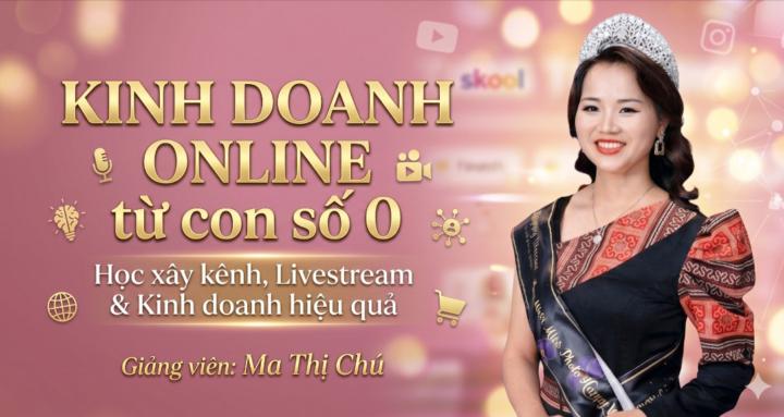 Kinh Doanh Online từ con số 0