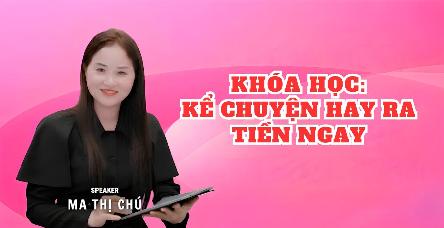 Kể Chuyện Hay Có Tiền Ngay
