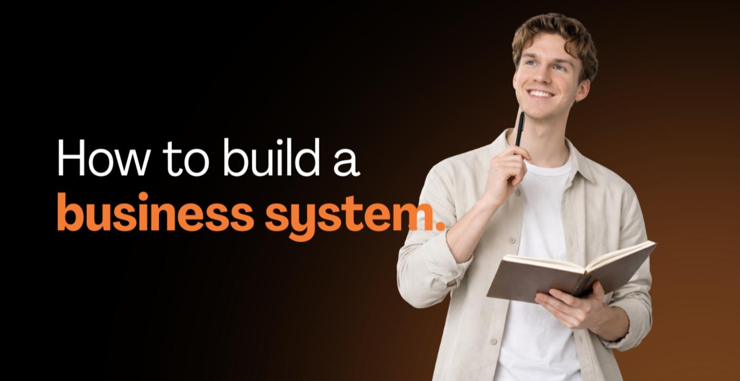 Module 1- Build a System that Can Support You