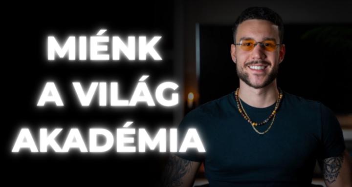 Miénk a Világ Akadémia