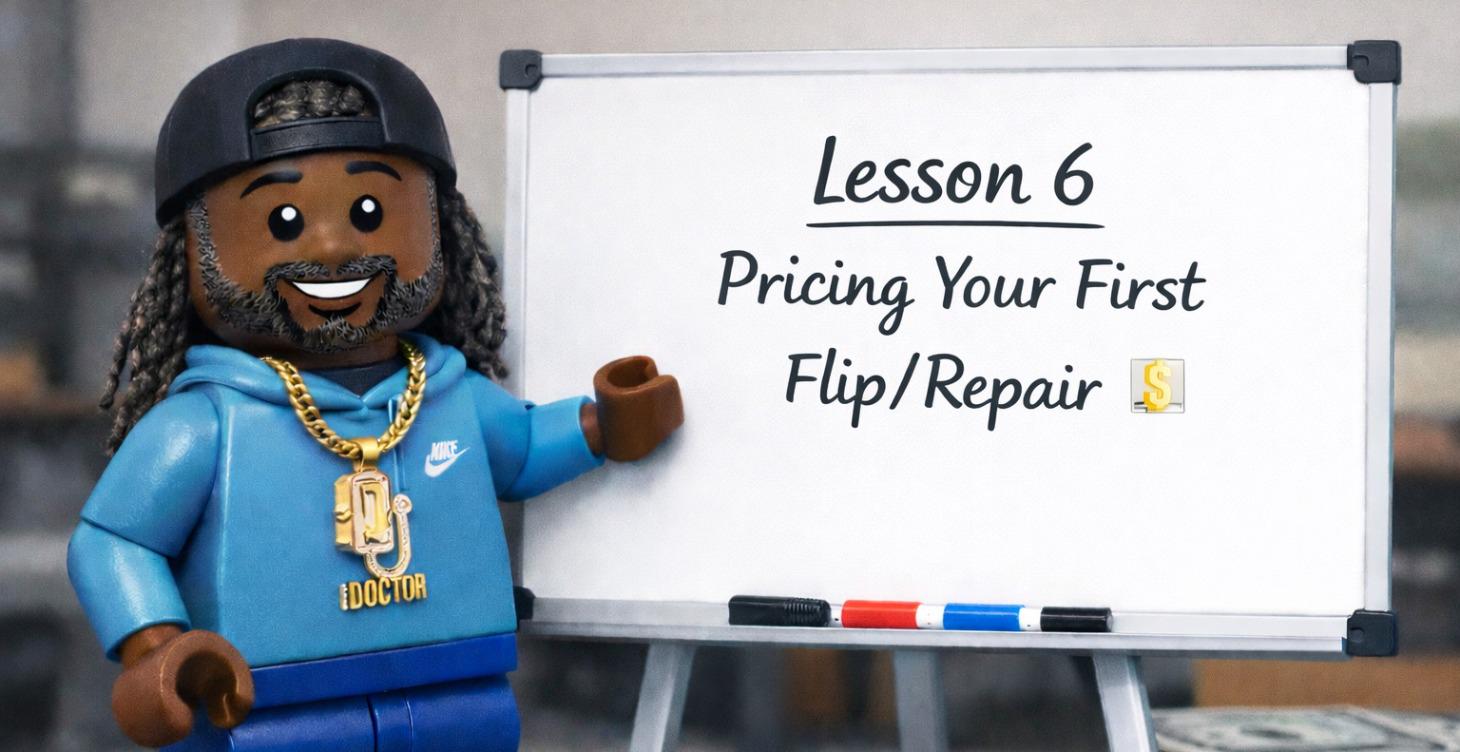 Pricing Your First Flip/Repair