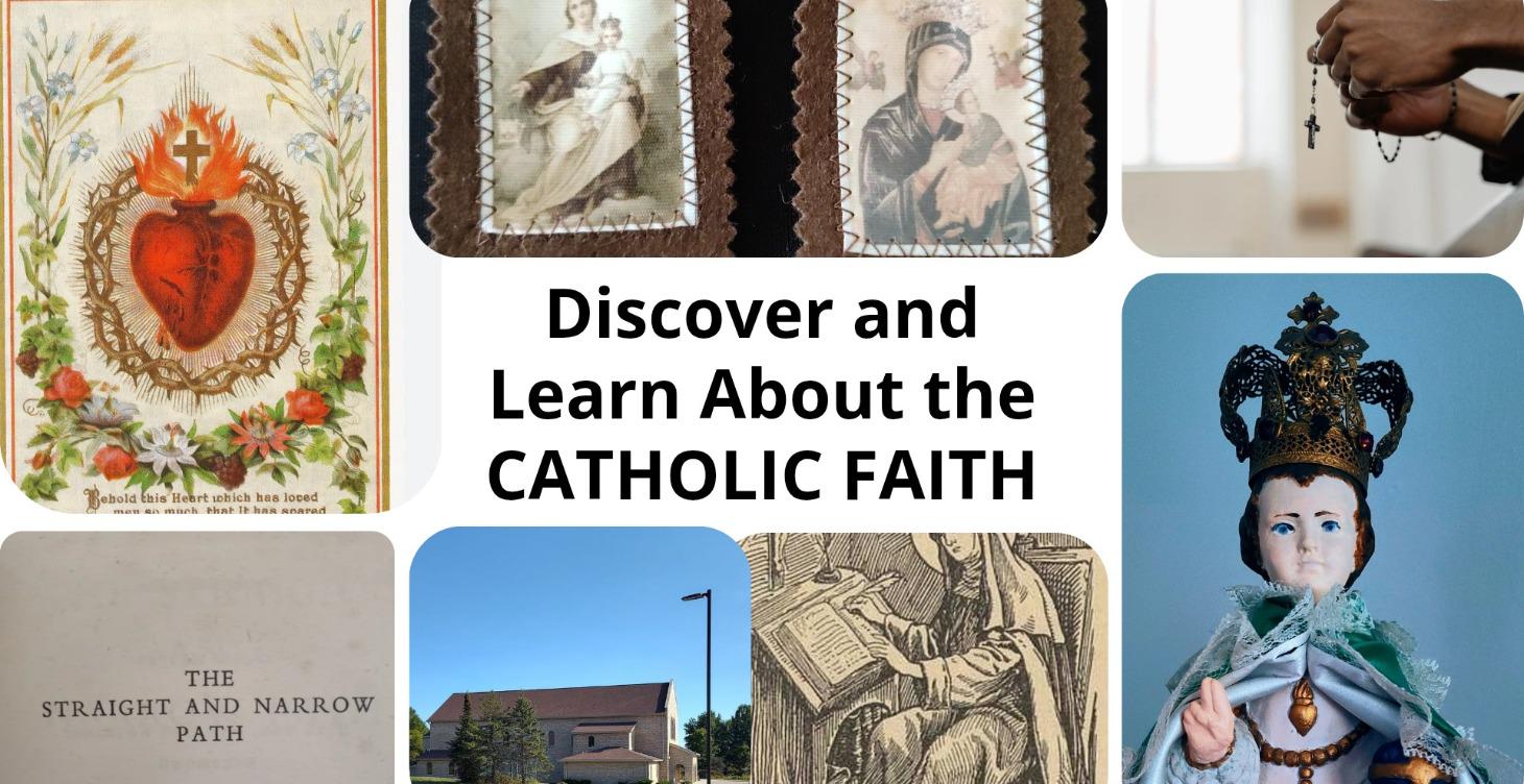 Catechism - learning the Catholic Faith