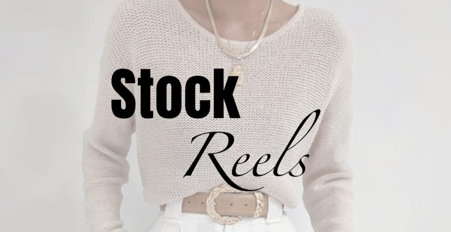 Stock Reels