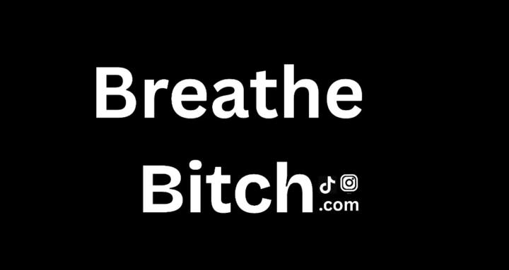 Breathe Bitch Wellness 