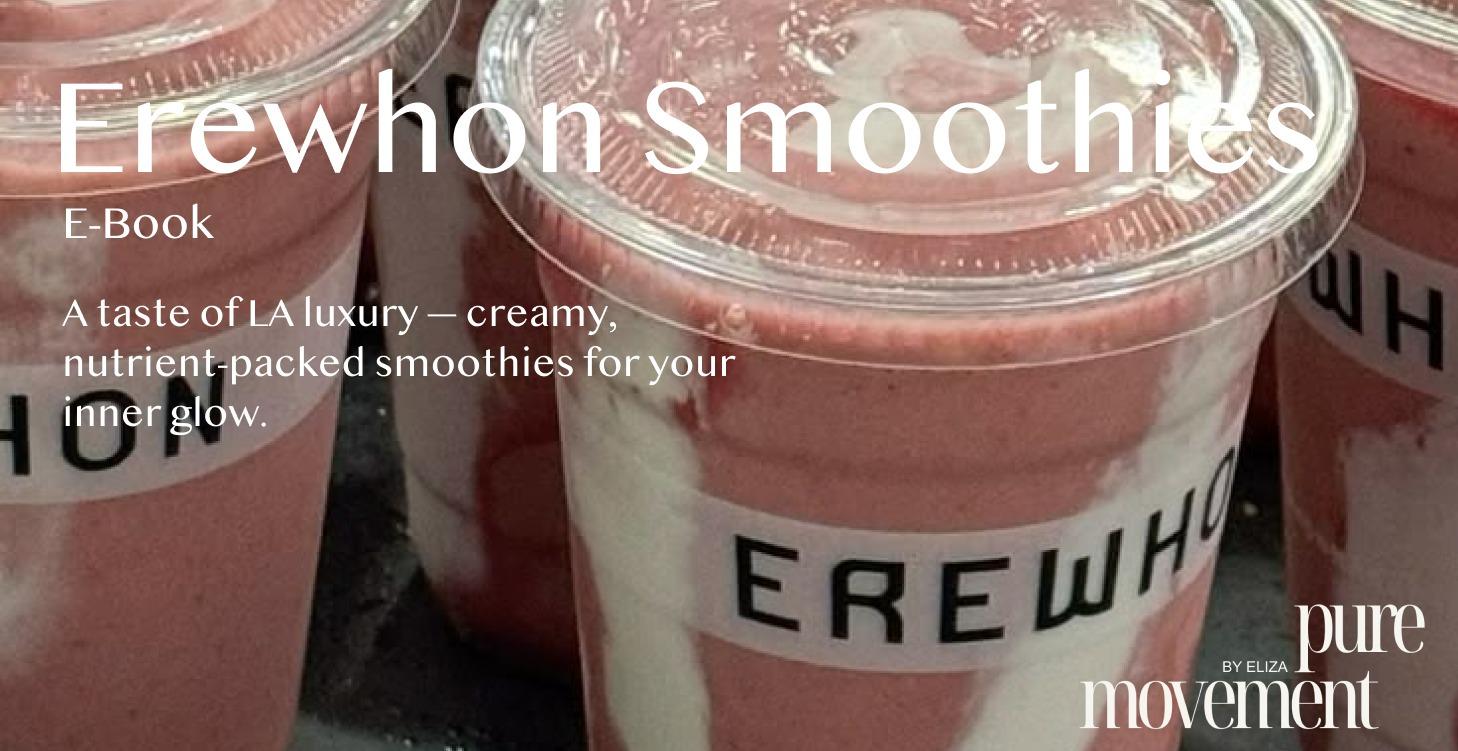 Erewhon Celebrity Smoothies (E-Book)