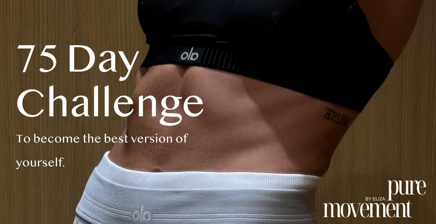 75 Day Challenge