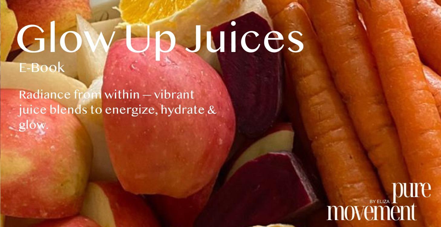 Glow Up Juices (E-Book)