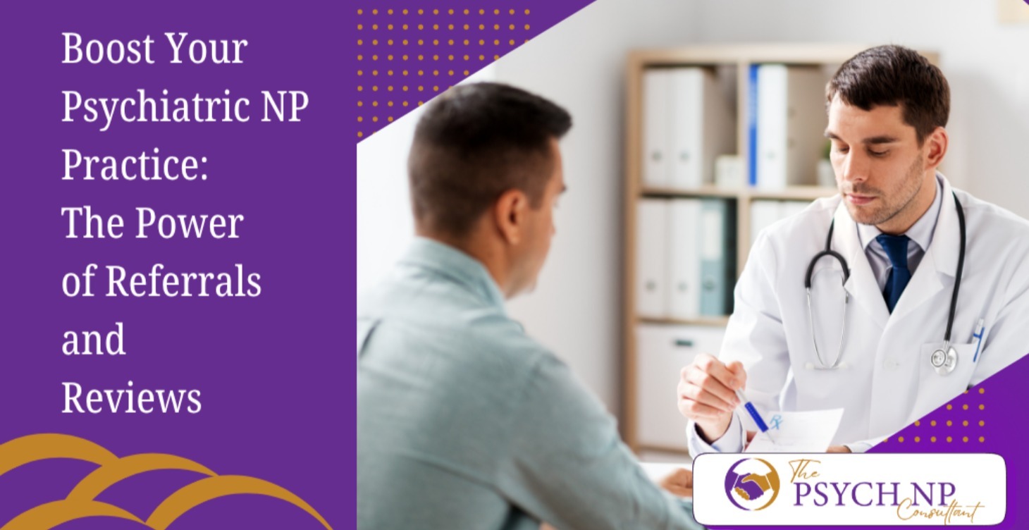 Boost Your Practice: Power in Referrals & Reviews