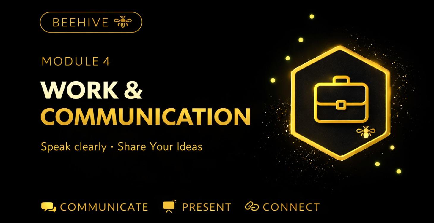Module 4: Work & Communication