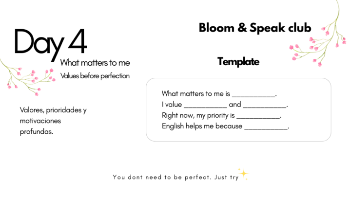 Day 4 – What matters to me