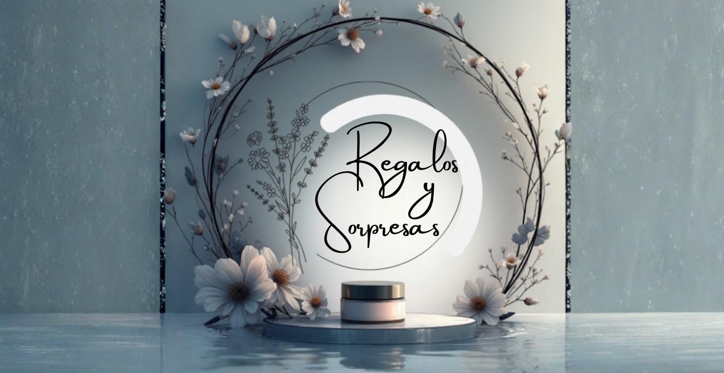 Regalos y Sorpresas