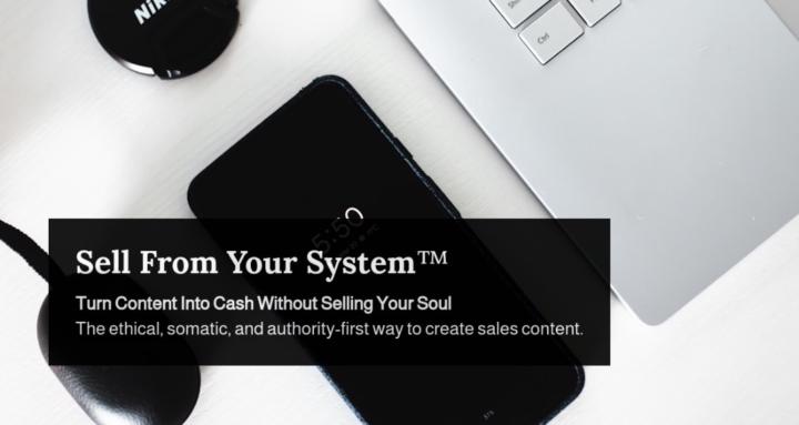 Sell From Your System™