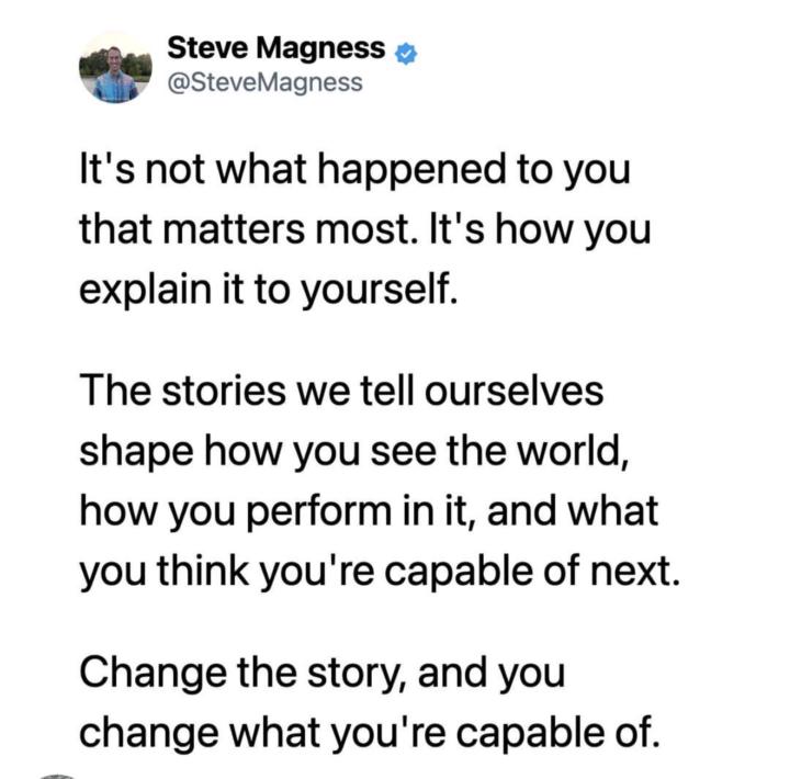 What is the story you are telling yourself?