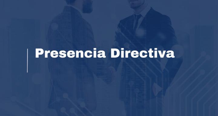 Presencia Directiva
