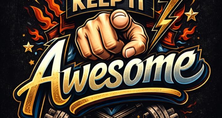 Keep it awesome 🫵