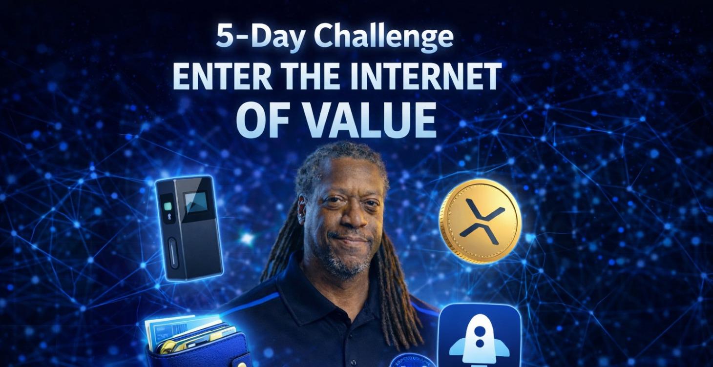 5-Day Challenge-Enter the Internet of Value
