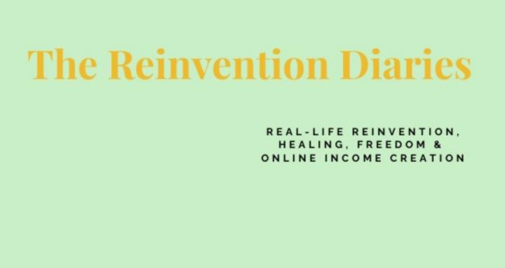 The Reinvention Dairies
