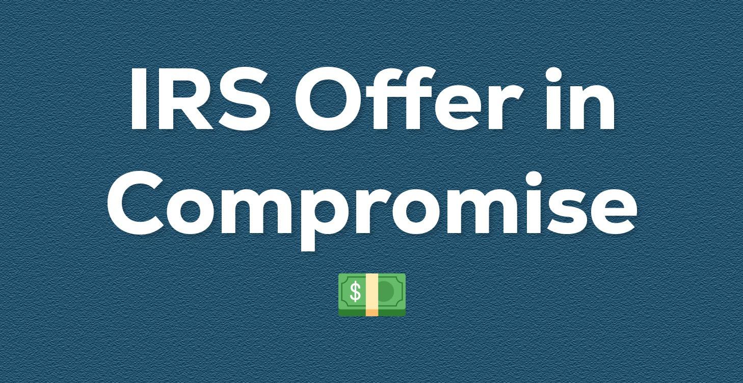 Offer in Compromise