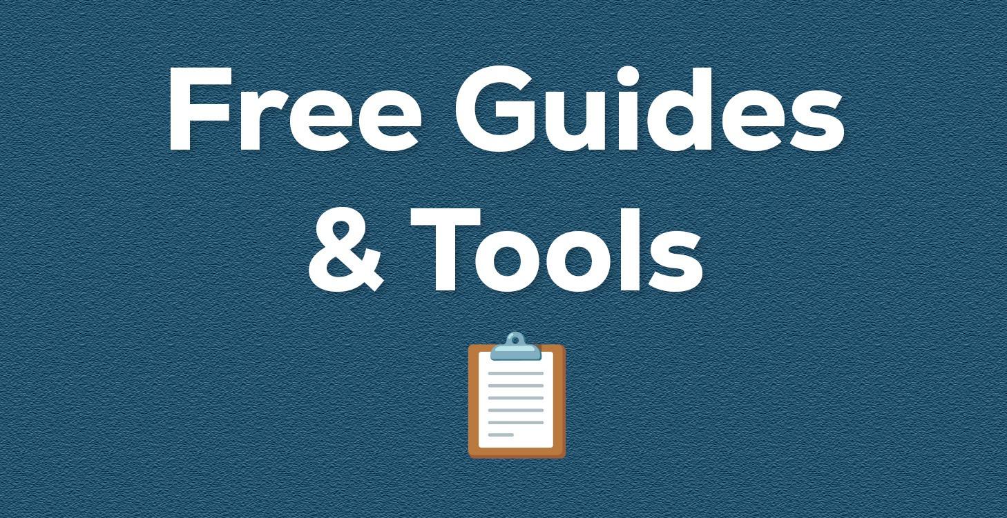 Free Guides & Tools