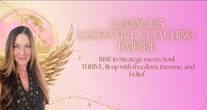 Luminous Coaching Empire