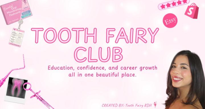 Tooth Fairy Club