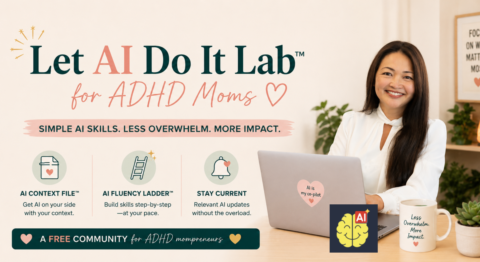 Let AI Do It Lab for ADHD Moms gallery image