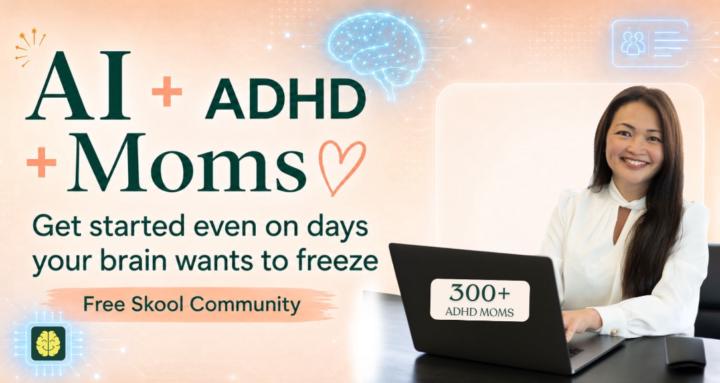 Let AI Do It Lab for ADHD Moms
