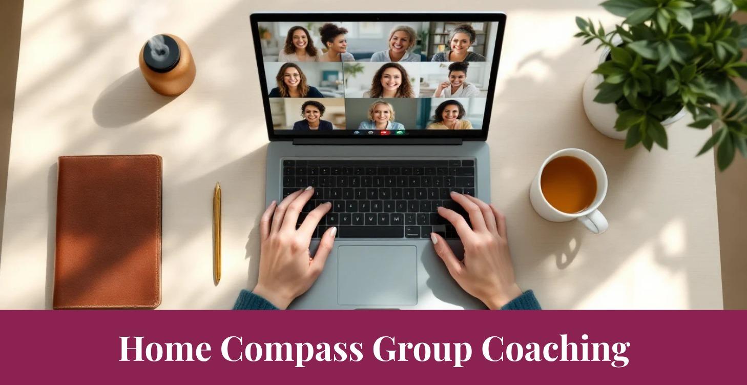 🏡 Home Compass Group Coaching