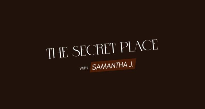 The Secret Place | Samantha J.