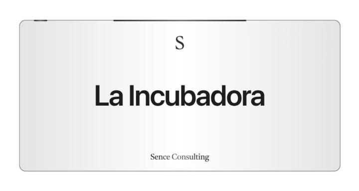La Incubadora by SC
