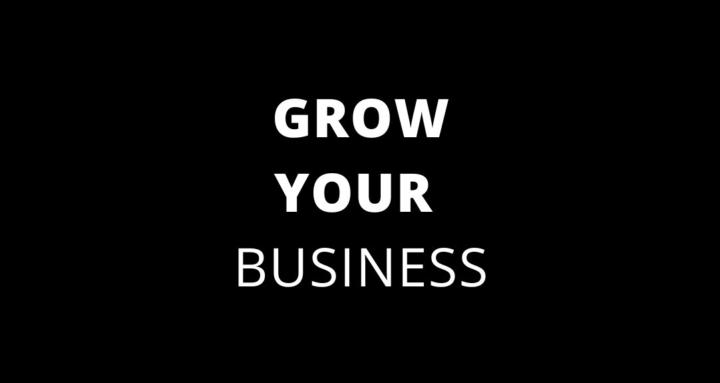 Grow Your Business