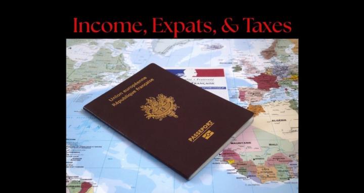 Income, Expats, & Taxes